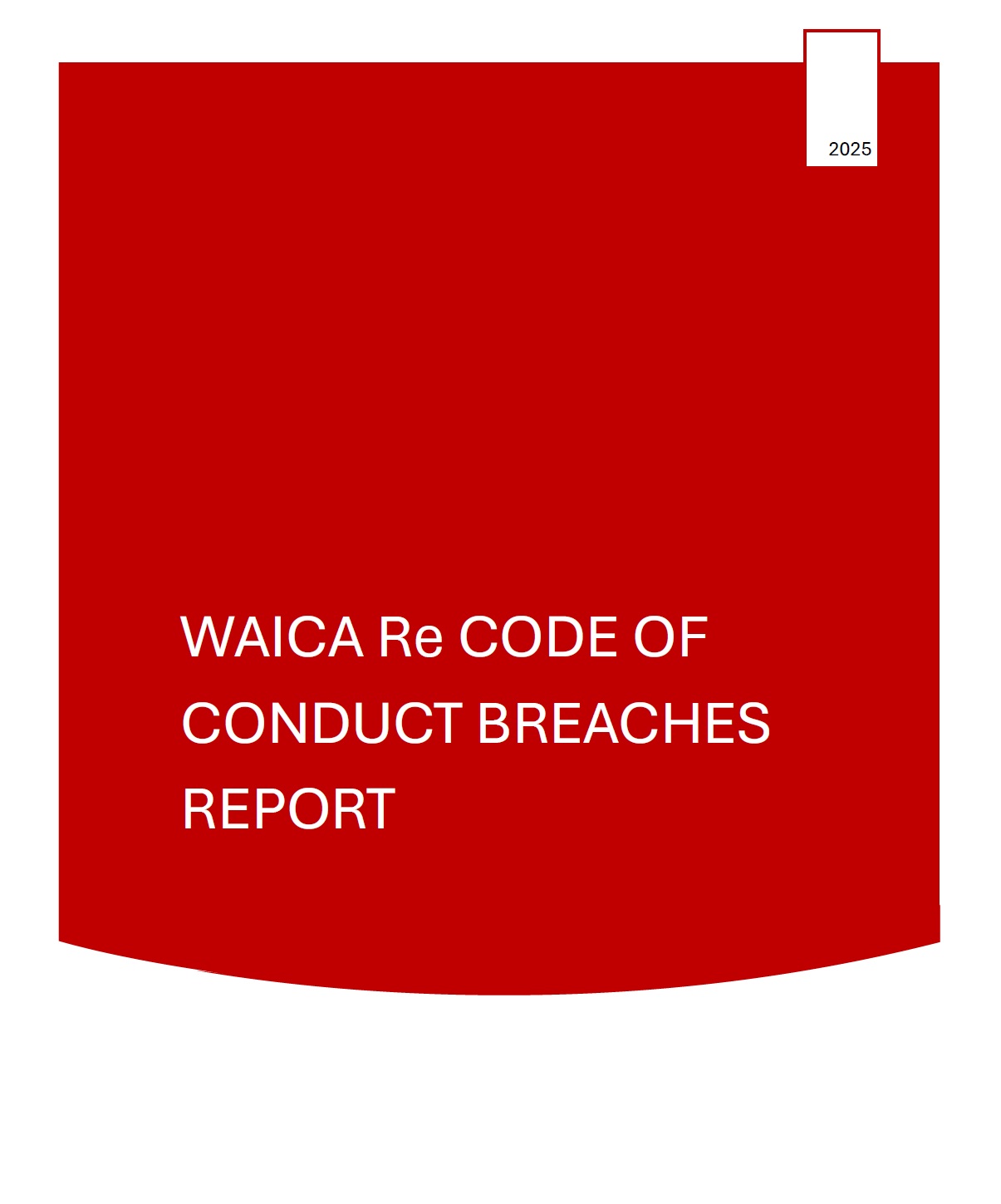 WAICA Re Group Code of Conduct Breach Reporting Statement